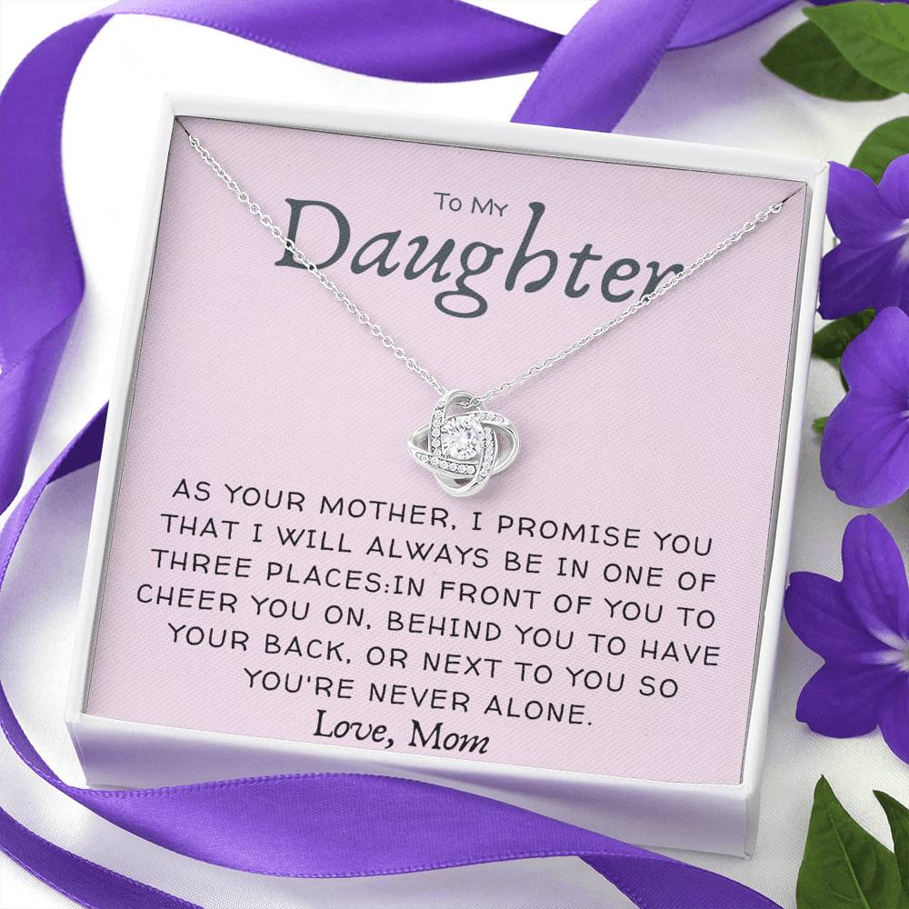 Daughter Necklace - I promise to be in one of three places