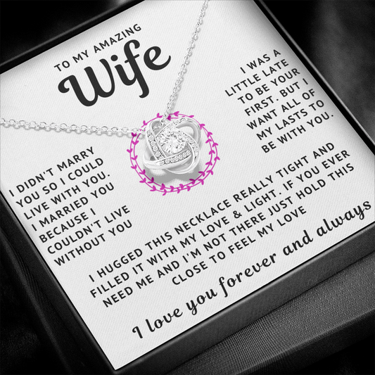 My Amazing Wife Necklace - Hold This Close To Feel My Love (189.lk.006-5)