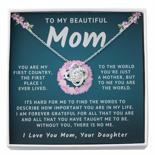 My Beautiful Mom Necklace - You Are My World, Your Daughter (m.010o.lk)