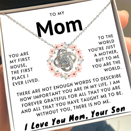 To My Mom You Are My First House Necklace (m.004.lk)