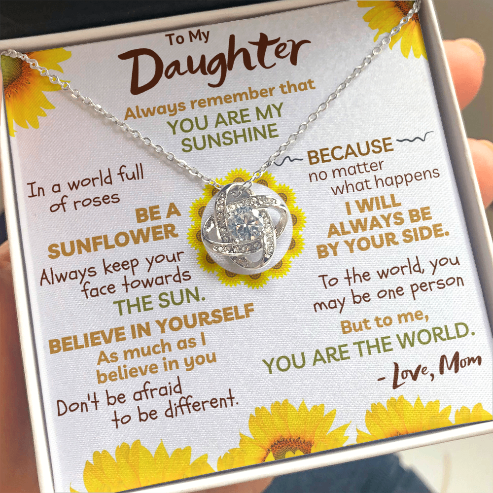 To My Daughter Necklace - You Are My Sunshine. You Are My World (d.011.lk)