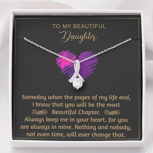 My Daughter My Most Beautiful Chapter Necklace