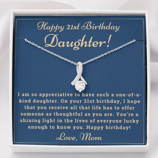 Happy 21st Birthday Daughter - Shining Light - Alluring Necklace