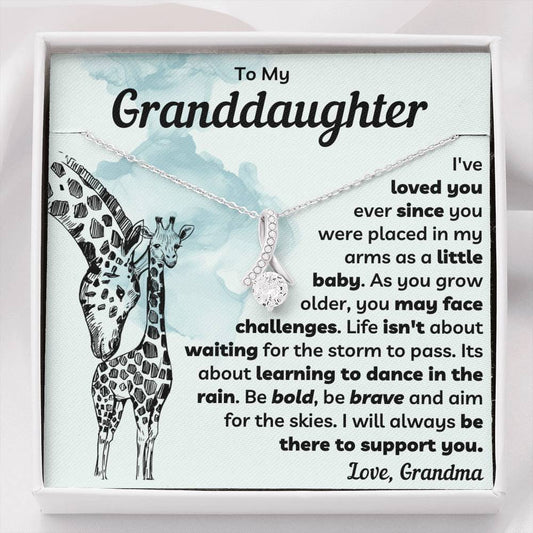 My Granddaughter Necklace - Be Brave, Be Bold, Learn To Dance In The Rain (162.al.27)