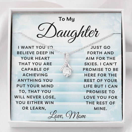 Daughter Necklace - Believe Deep In Your Heart