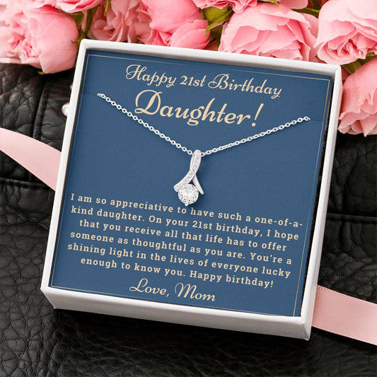 Happy 21st Birthday Daughter - Shining Light - Alluring Necklace