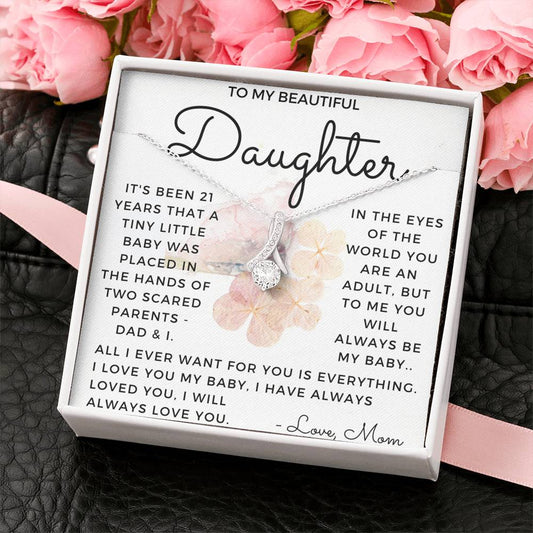My Beautiful Daughter | Happy 21st Birthday Gift for Daughter