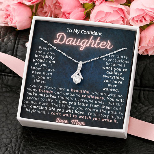 Daughter Necklace - To My Confident Daughter