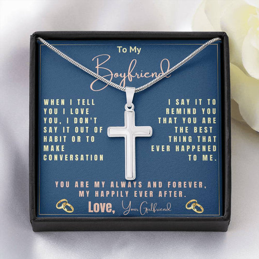 To My Boyfriend - My Always and Forever - Cross Necklace