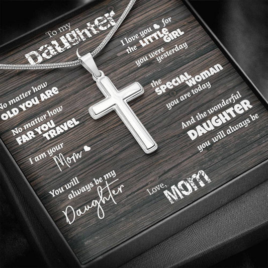 Daughter - No matter how old you are - cross necklace | Necklace for Daughter | Necklace from Parent to Daughter | Daughter necklace