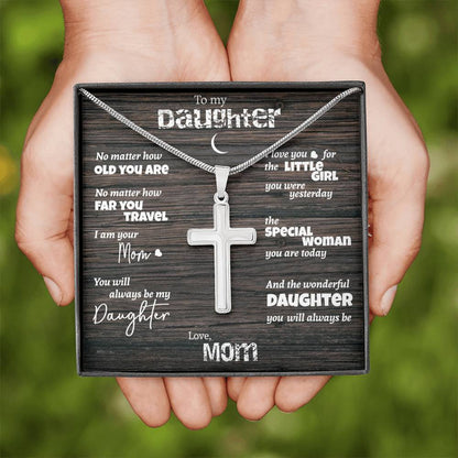 Daughter - No matter how old you are - cross necklace | Necklace for Daughter | Necklace from Parent to Daughter | Daughter necklace