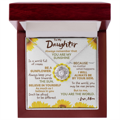 To My Daughter Necklace - You Are My Sunshine. You Are My World (d.011.lk)